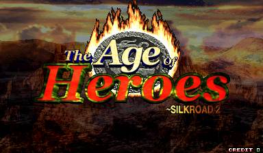 The Age of Heroes - Silkroad-2
