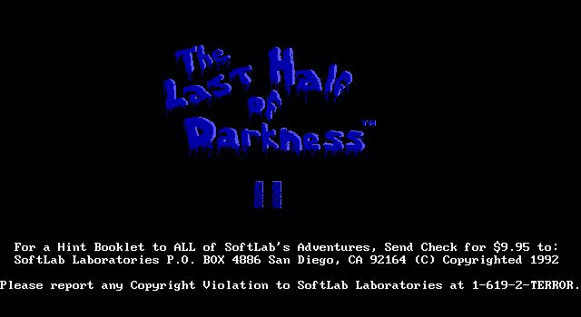 Last Half of Darkness II