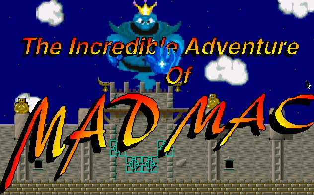 The Incredible Adventure of Mad Mac