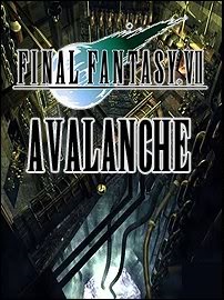 Final Fantasy VII : Avalanche