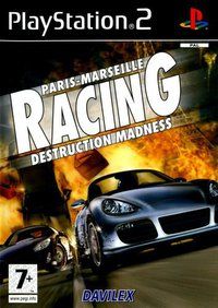 Paris-Marseille Racing Destruction Madness