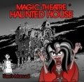 Magic Theatre: Haunted House