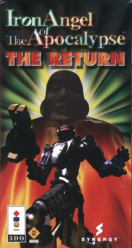 Iron Angel of the Apocalypse: The Return Iron Angel of the Apocalypse: The Return