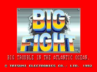 Big Fight - Big Trouble in the Atlantic Ocean