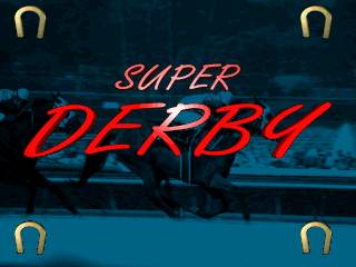 Super Derby Super Derby