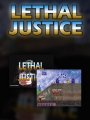 Lethal Justice