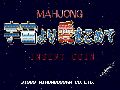 Mahjong Uchuu yori Ai wo komete