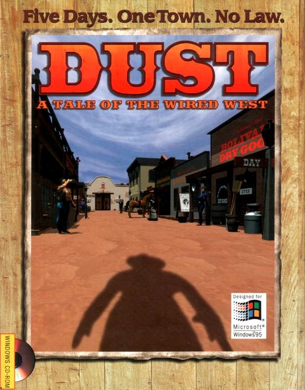 Dust: A Tale of the Wired West Dust: A Tale of the Wired West