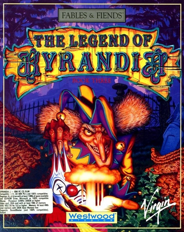 The Legend of Kyrandia: Book Three The Legend of Kyrandia: Book Three