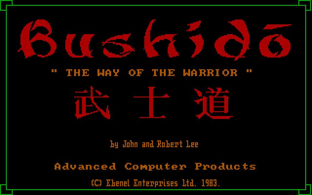 Bushido: The Way of the Warrior