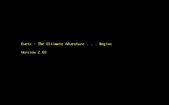 Evets: The Ultimate Adventure Evets: The Ultimate Adventure