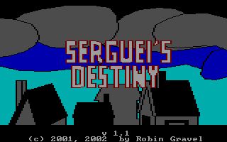 Serguei's Destiny