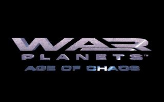 War Planets: Age of Chaos War Planets: Age of Chaos