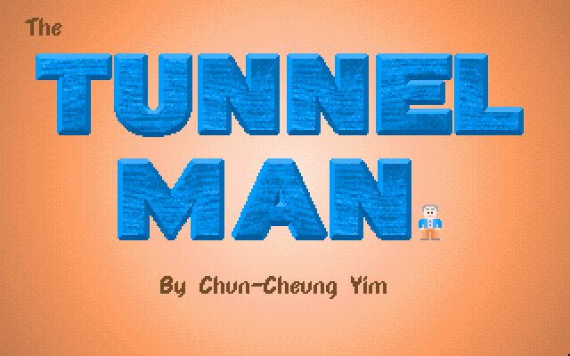 The Tunnel Man The Tunnel Man