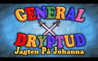 General Dryptud: Jagten Pa Johanna