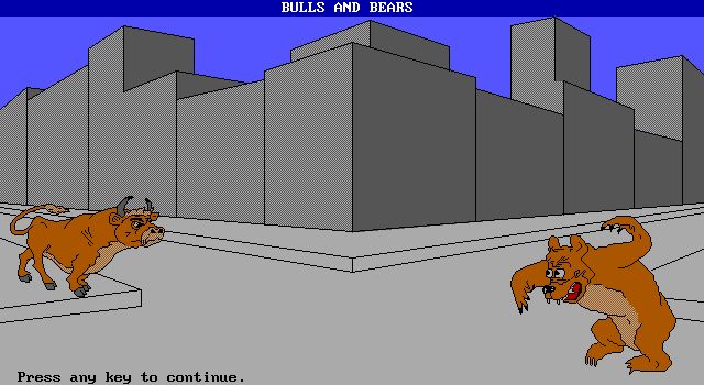 Bulls and Bears Bulls and Bears