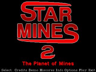 StarMines II: Planet of the Mines StarMines II: Planet of the Mines