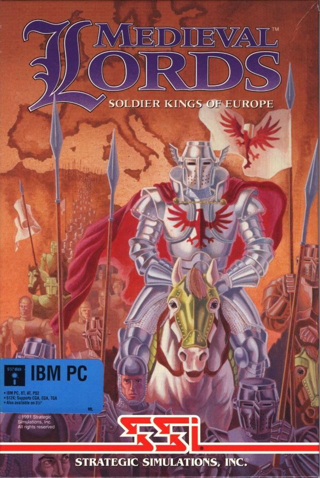 Medieval Lords: Soldier Kings of Europe Medieval Lords: Soldier Kings of Europe