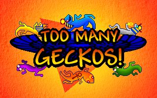 Too Many Geckos!