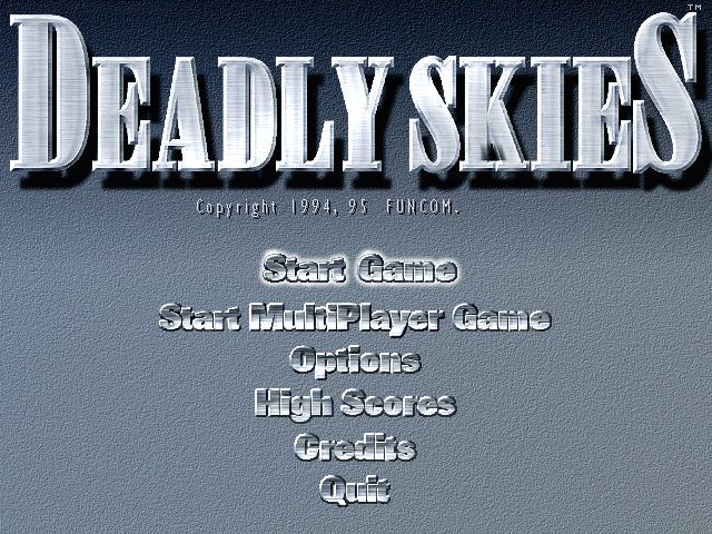 Deadly Skies Deadly Skies
