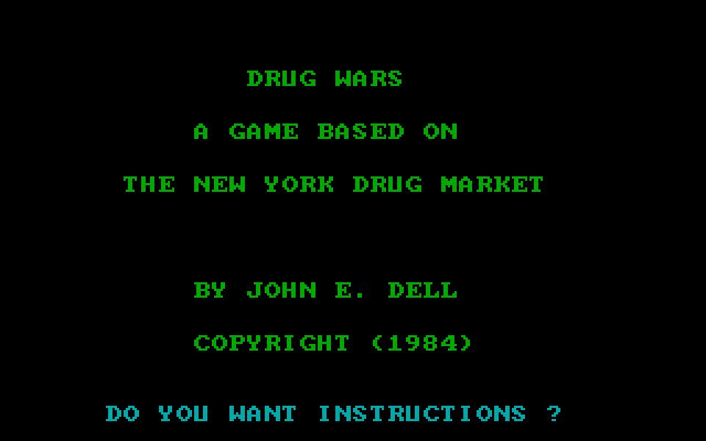 Drug Wars: A Game Based on the New York Drug Market Drug Wars: A Game Based on the New York Drug Market