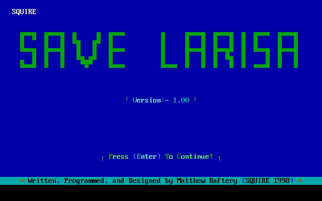 Save Larisa Save Larisa