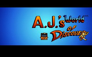 A.J.'s World of Discovery A.J.'s World of Discovery