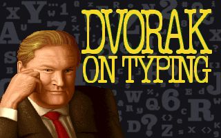 Dvorak on Typing Dvorak on Typing