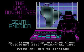 The Spy's Adventures in South America The Spy's Adventures in South America