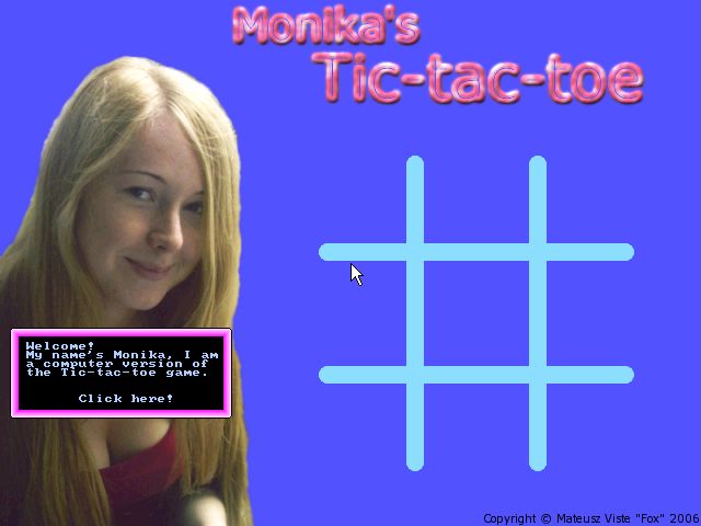 Monika's Tic Tac Toe Monika's Tic Tac Toe