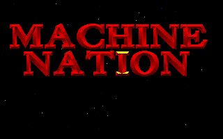 Machine Nation