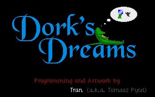 Dork's Dreams Dork's Dreams