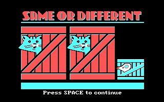 Same or Different Same or Different