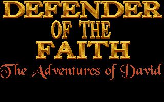 Defender of the Faith: The Adventures of David