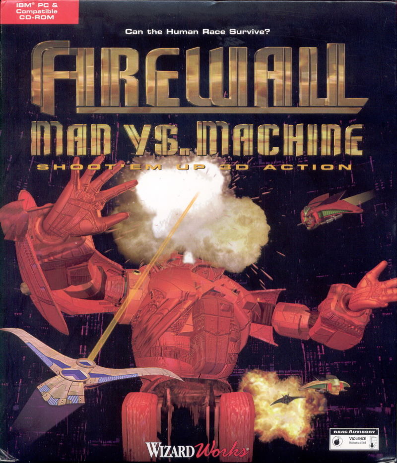 FIREWALL: Man vs. Machine FIREWALL: Man vs. Machine