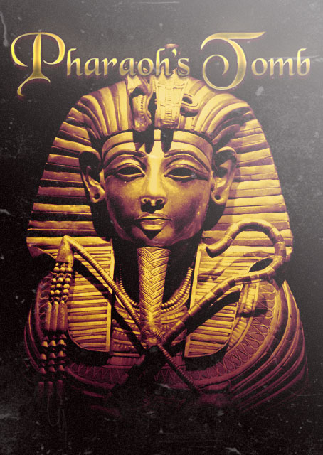 Pharaoh's Tomb Pharaoh's Tomb