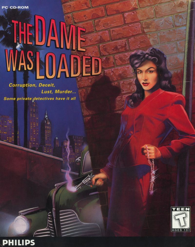 The Dame Was Loaded The Dame Was Loaded