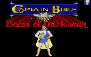 Captain Bible in the Dome of Darkness Captain Bible in the Dome of Darkness
