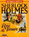 Les Dossiers secrets de Sherlock Holmes : L'Affaire de la Rose tatouée