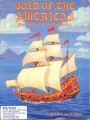 Gold of the Americas: The Conquest of the New World