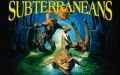 Subterraneans