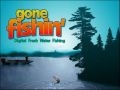 Gone Fishin'