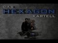 Das Hexagon-Kartell