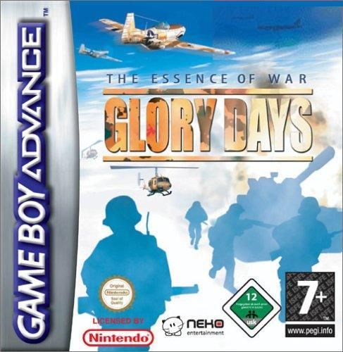 Glory Days: The Essence of War