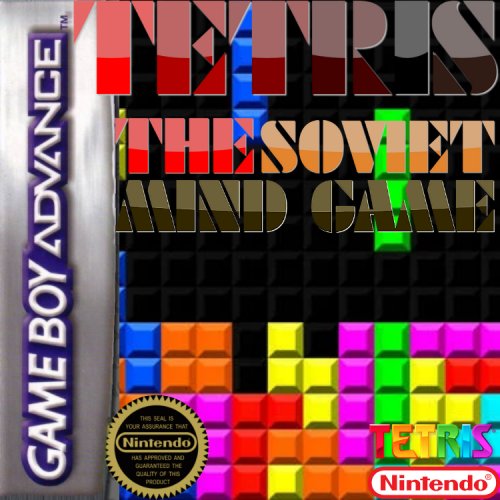 Tetris: The Soviet Mind Game