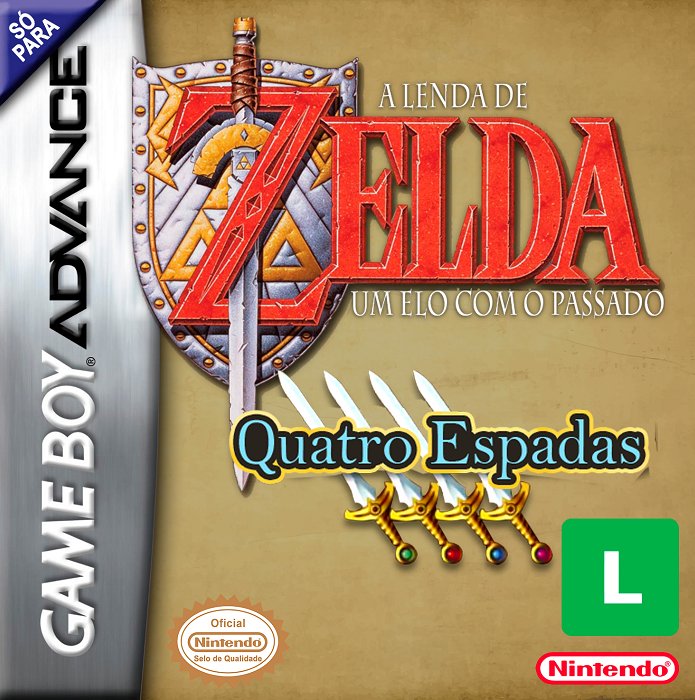 A Lenda de Zelda: Um Elo com o Passado & Quatro Espadas A Lenda de Zelda: Um Elo com o Passado & Quatro Espadas