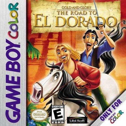 Pour L'Or et la Gloire: La Route D'Eldorado