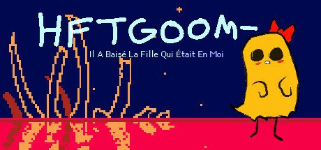 HFTGOOM - Il A Baisé La Fille Qui Était En Moi HFTGOOM - Il A Baisé La Fille Qui Était En Moi