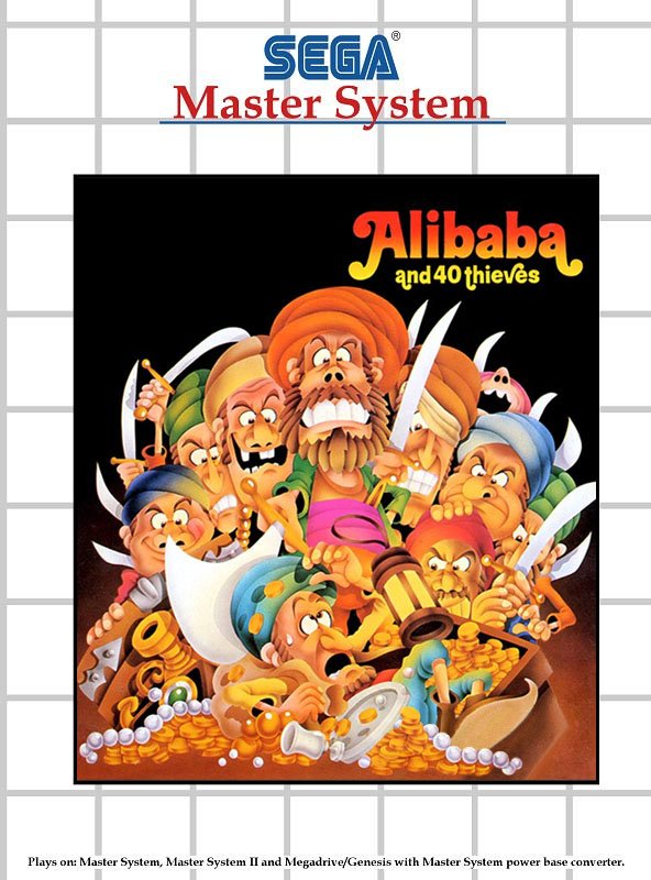 Alibaba and 40 Thieves Alibaba and 40 Thieves