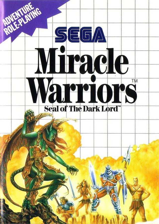 Miracle Warriors: Seal of the Dark Lord Miracle Warriors: Seal of the Dark Lord